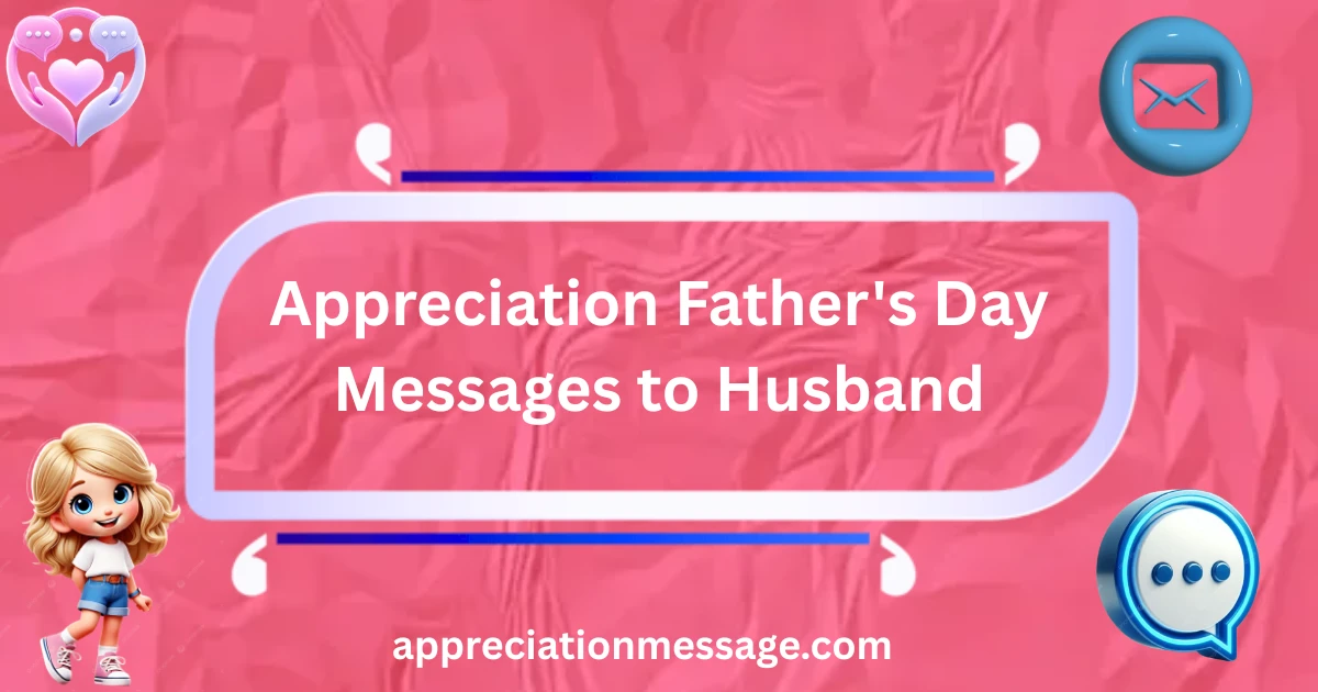 appreciation-fathers-day-messages-to-husband