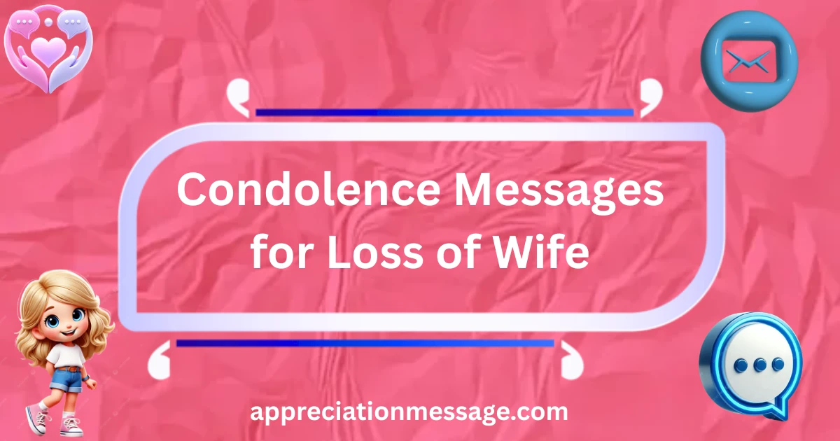 condolence-messages-for-loss-of-wife