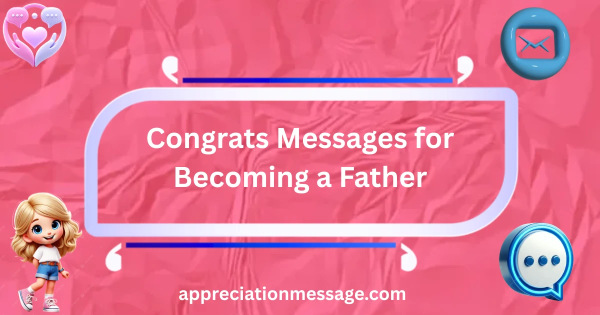 congrats-messages-for-becoming-a-father