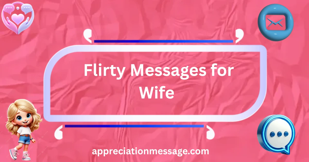 flirty-messages-for-wife