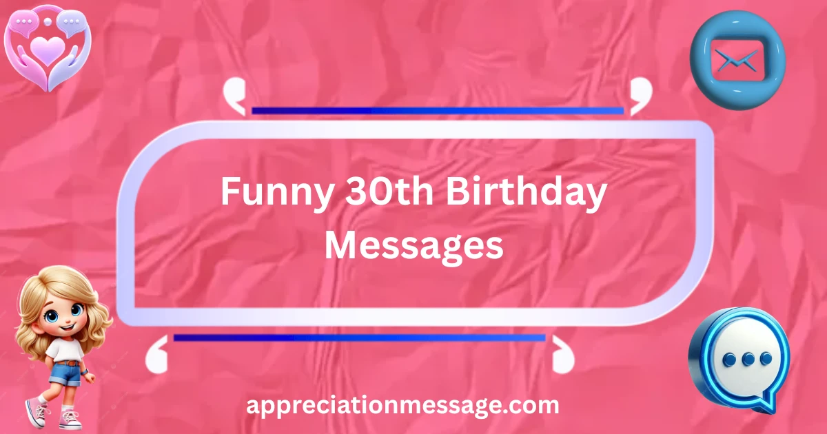 funny-30th-birthday-messages