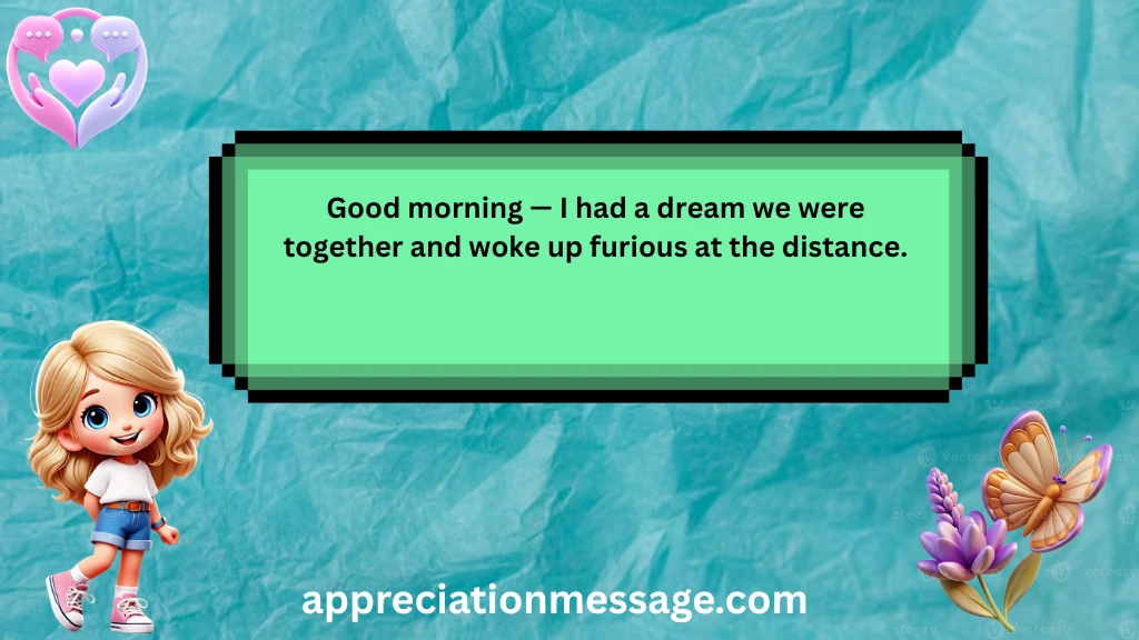 funny-short-long-distance-good-morning-messages