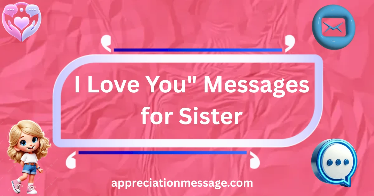 i-love-you-messages-for-sister