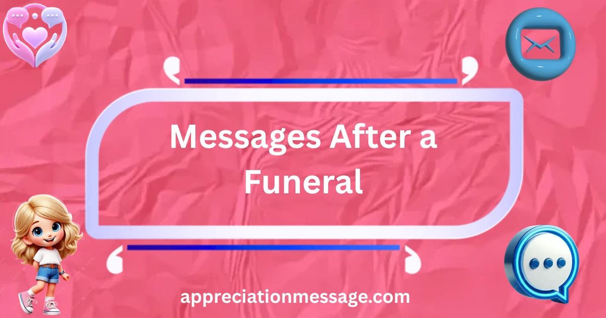 messages-after-a-funeral