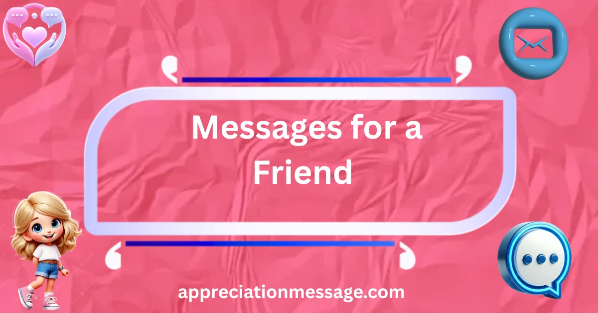 messages-for-a-friend