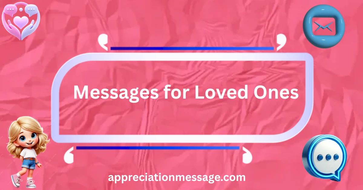 messages-for-loved-ones