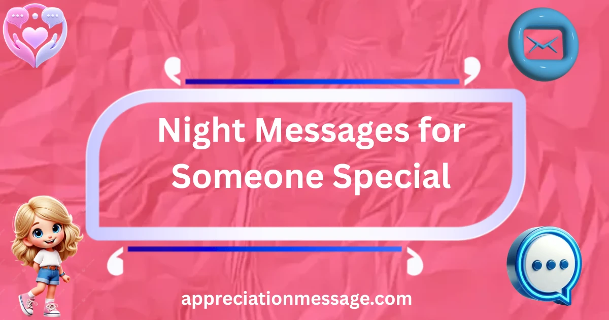 night-messages-for-someone-special