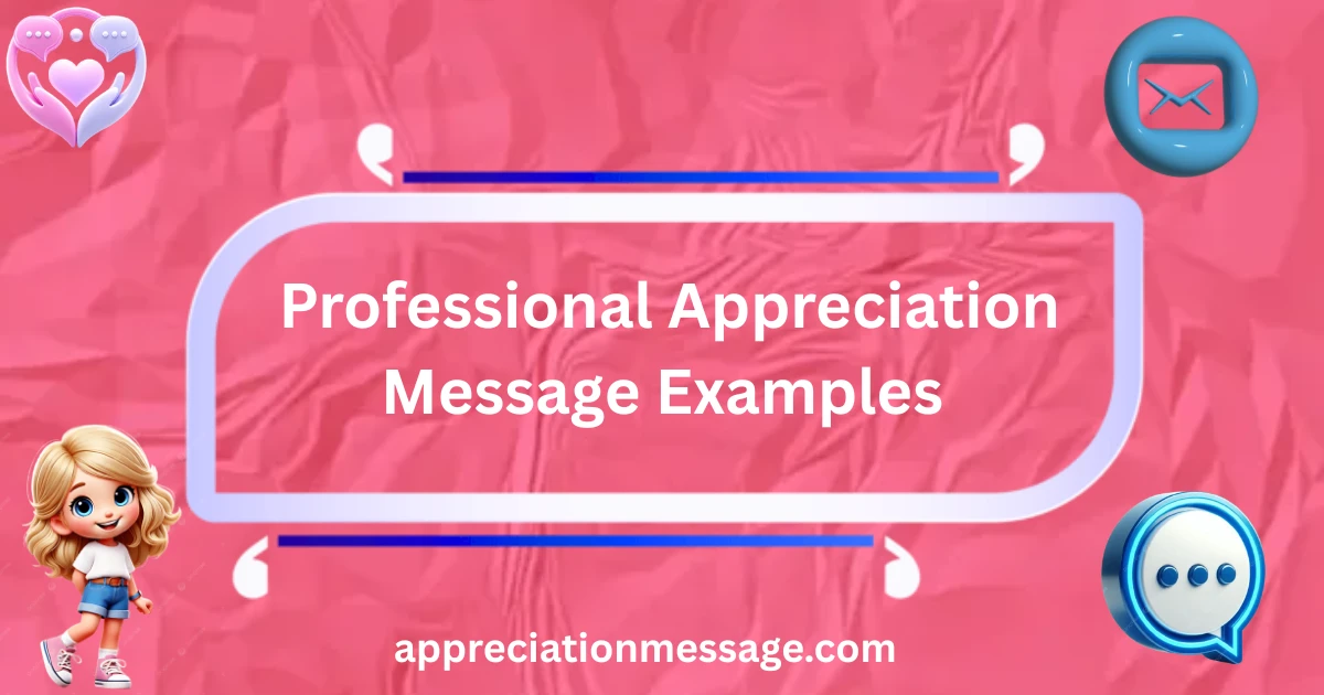 professional-appreciation-message-examples