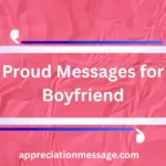 proud-messages-for-boyfriend
