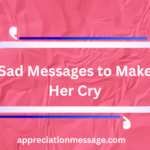 sad-messages-to-make-her-cry
