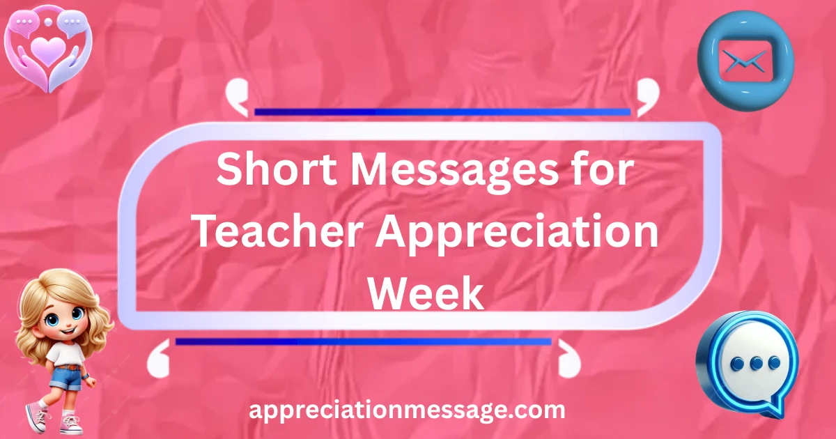 short-messages-for-teacher-appreciation-week