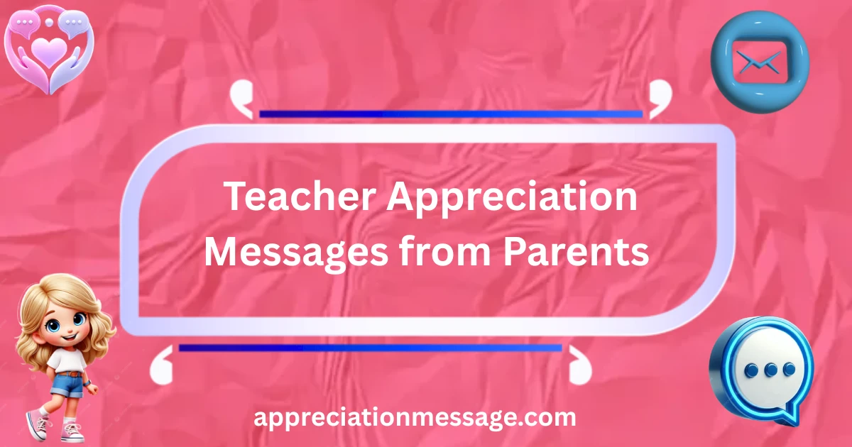 teacher-appreciation-messages-from-parents