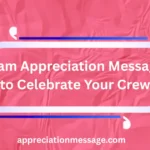 team-appreciation-messages-to-celebrate-your-crew