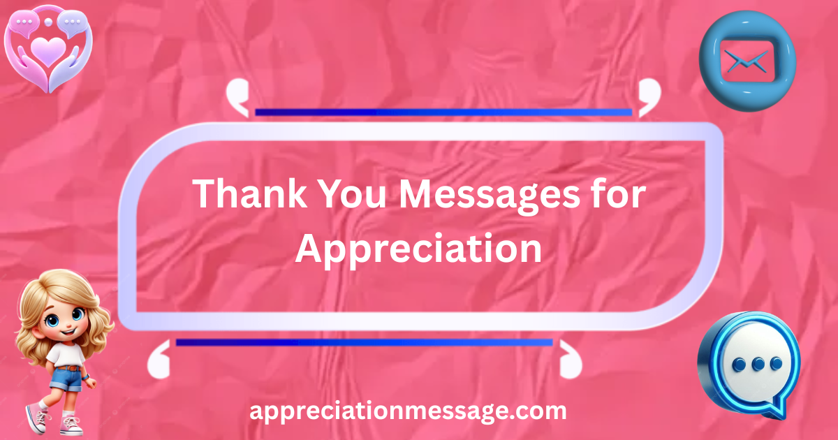 thank-you-messages-for-appreciation (1)