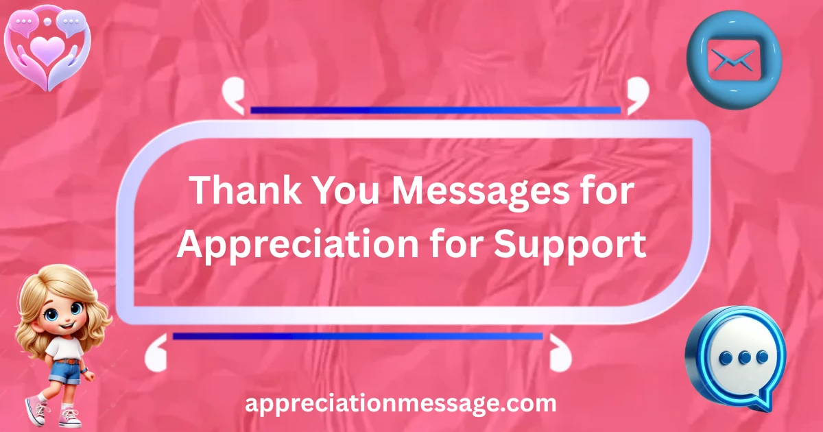 thank-you-messages-for-appreciation-for-support