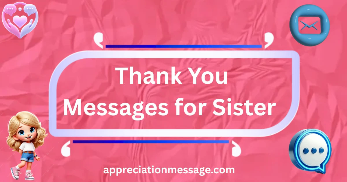 thank-you-messages-for-sister