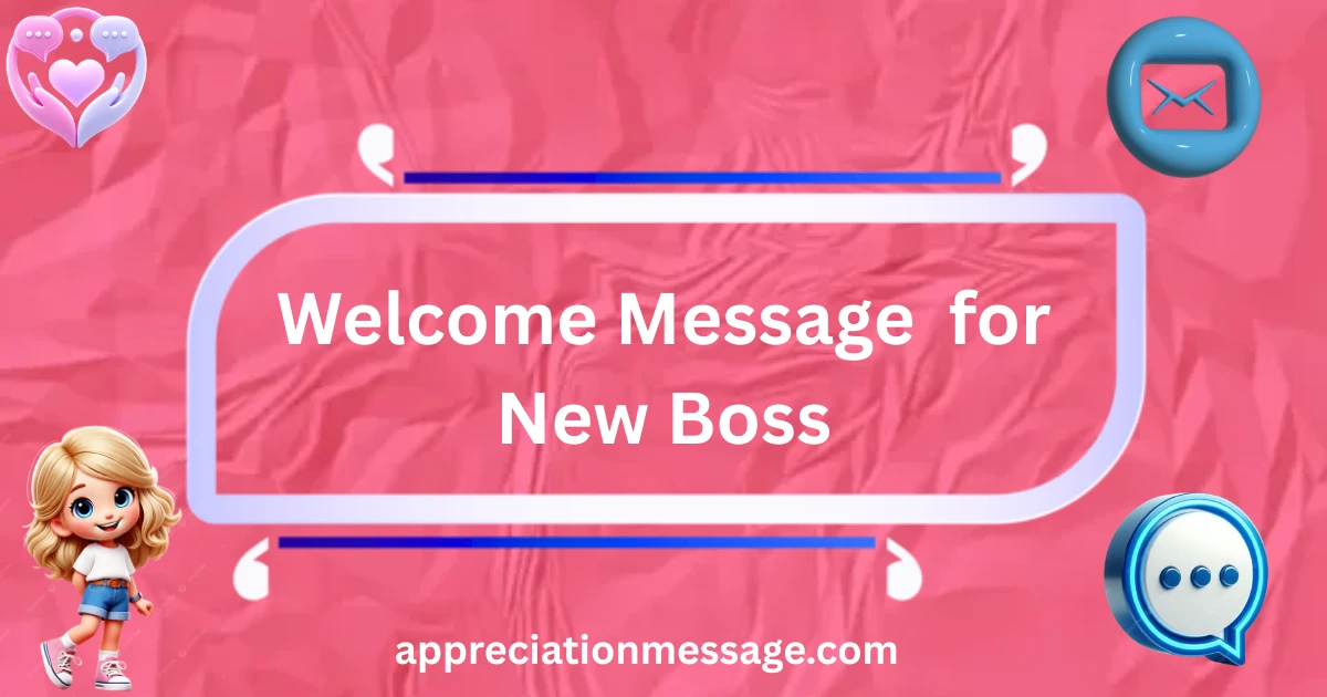 welcome-message-for-new-boss