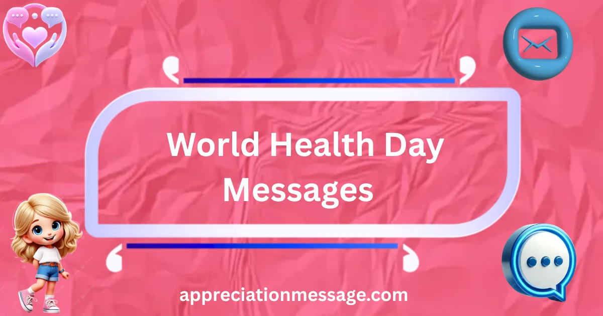 world-health-day-messages