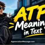 ATP Meaning in Text