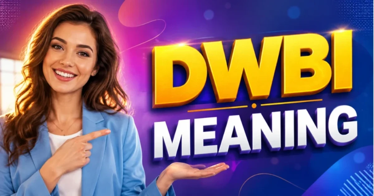 DWBI Meaning