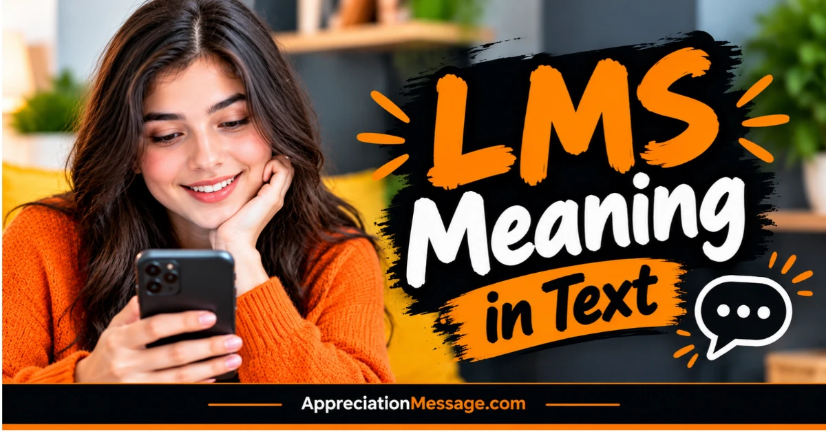 LMS Meaning Text
