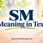 SM Meaning in Text